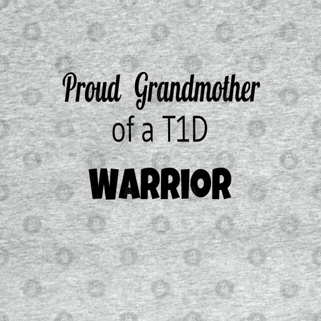 Proud Grandmother Of A T1D Warrior by CatGirl101